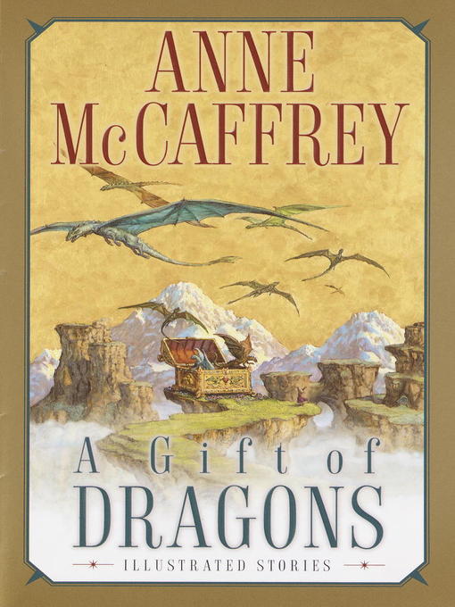 Title details for A Gift of Dragons by Anne McCaffrey - Wait list